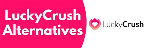 lucky crush alternative|LuckyCrush Alternatives (35 Similar Tools as of June, 2024).